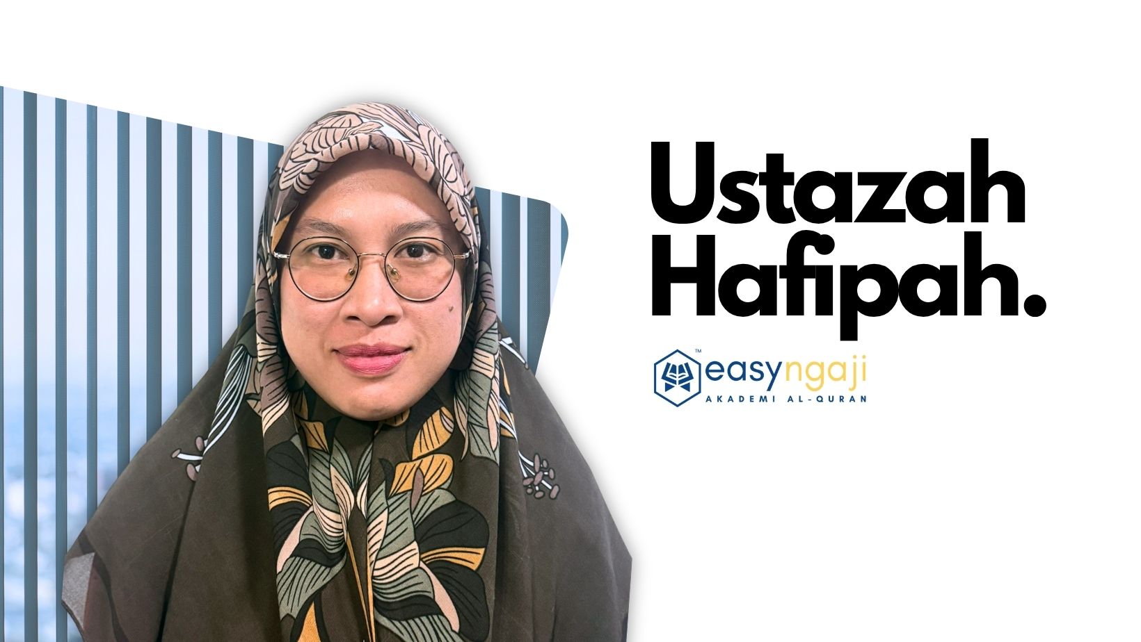 Ustazah Hafipah Easy Ngaji